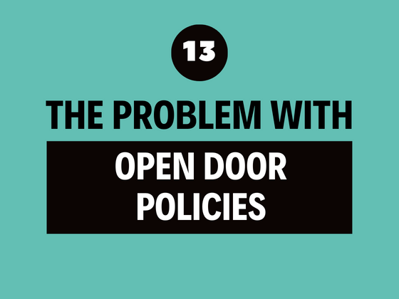 the best leadership podcast ever - open door policies