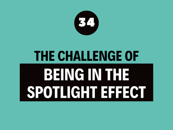 The best leadership podcast - spotlight effect